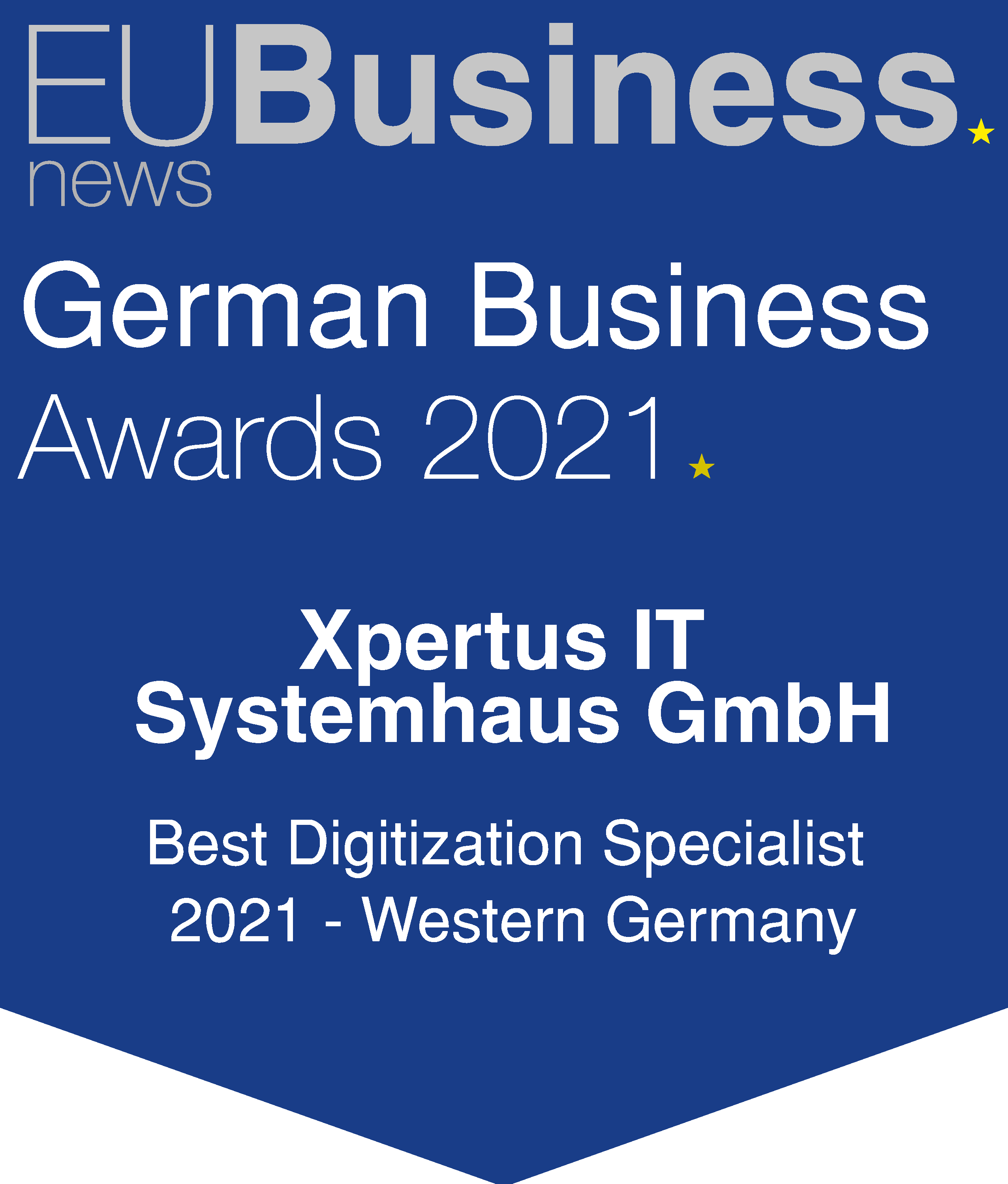 Auszeichnung von Xpertus IT Systemhaus GmbH als bester Digitalisierungsspezialist 2021 bei den German Business Awards von EU Business News.